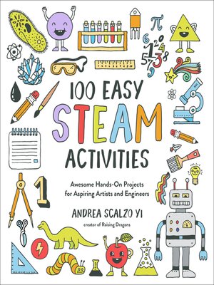 cover image of 100 Easy STEAM Activities